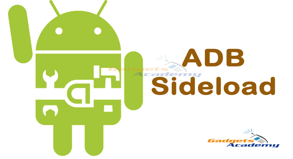 Sideload ROMs and Mods using ADB [How To]
